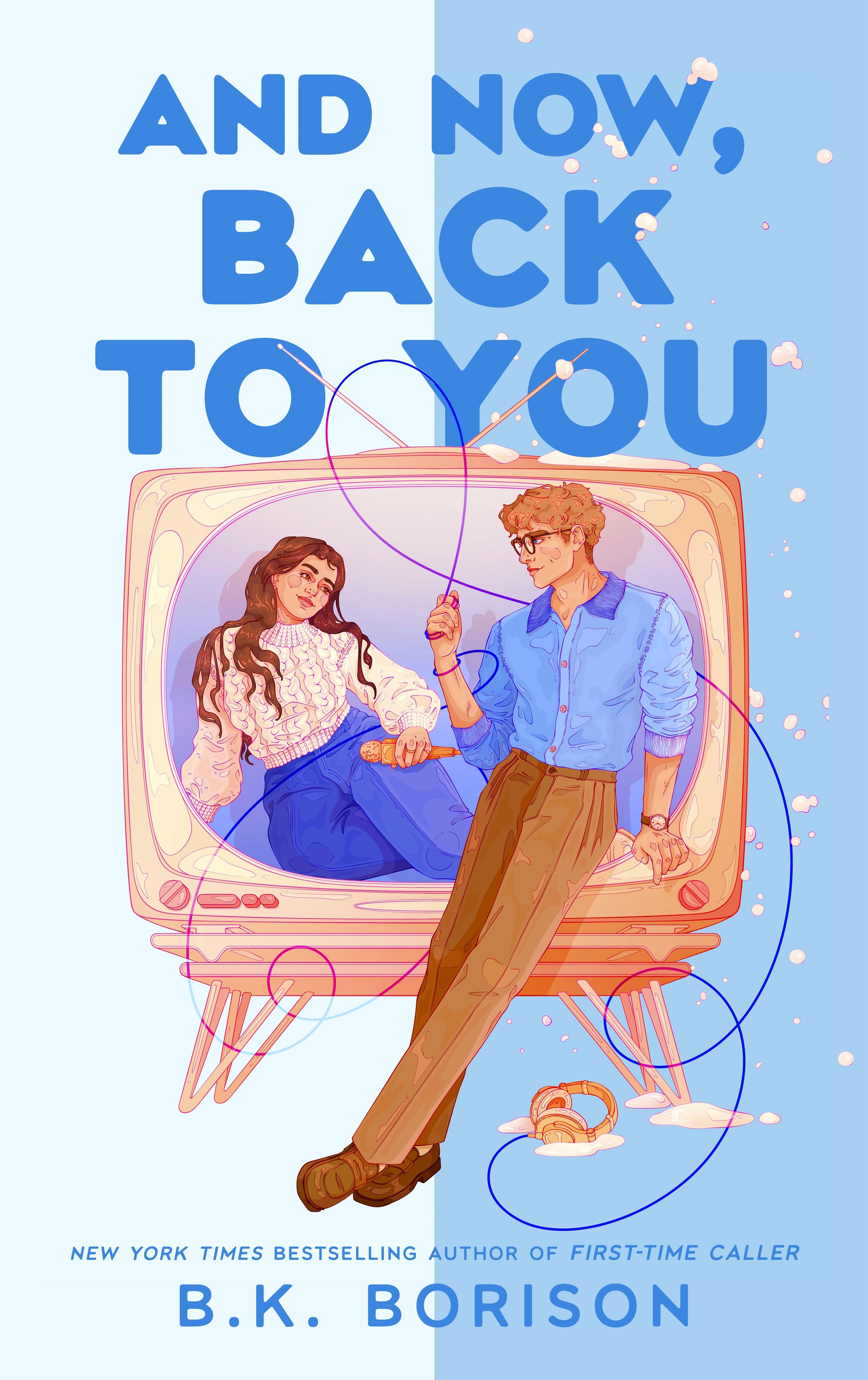 and now back to you by B.K. Borison book cover showing a two people standing in front of a giant tv