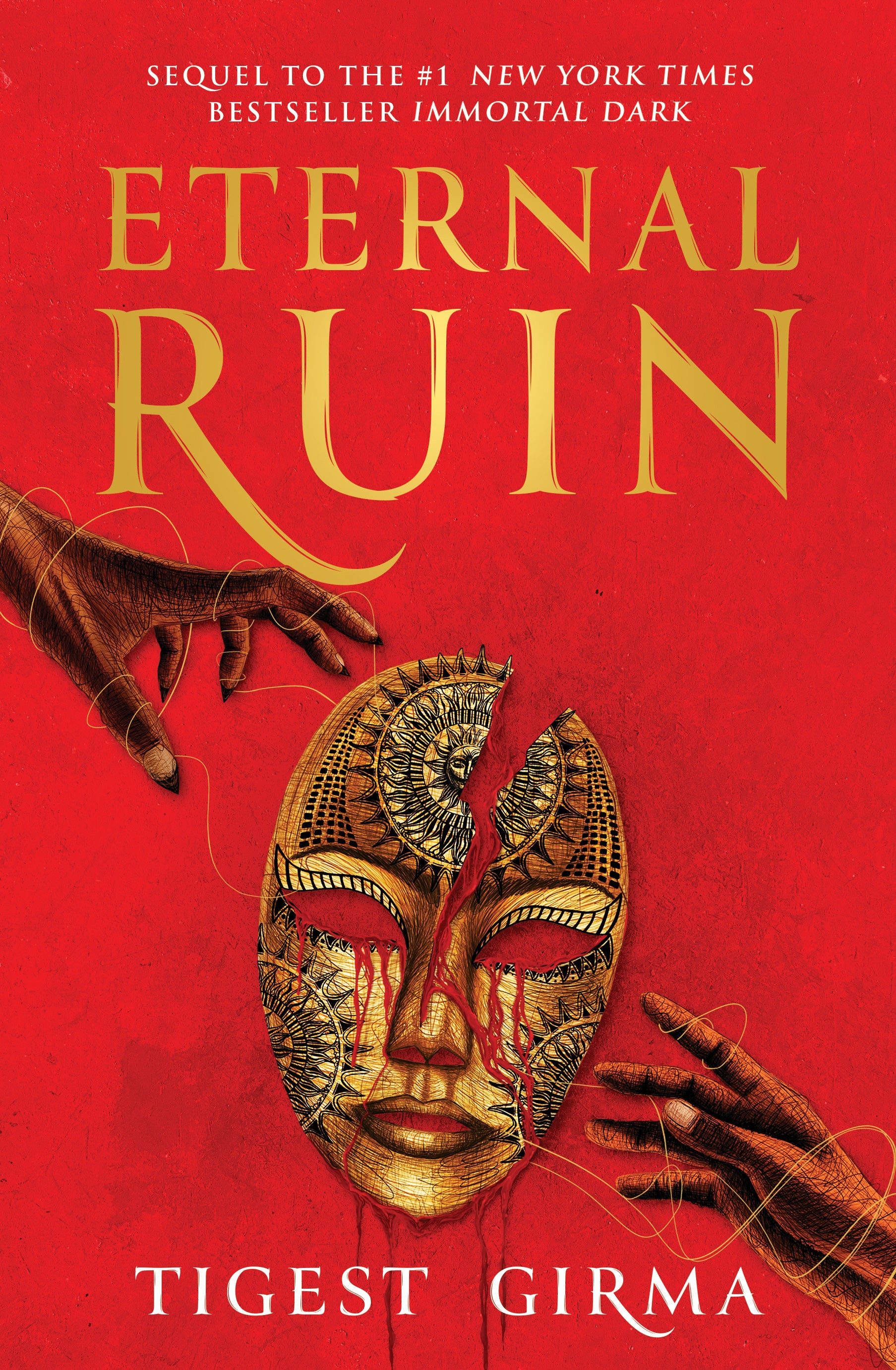 book cover of Eternal Ruin by Tigest GIrma showing a mask on a red background
