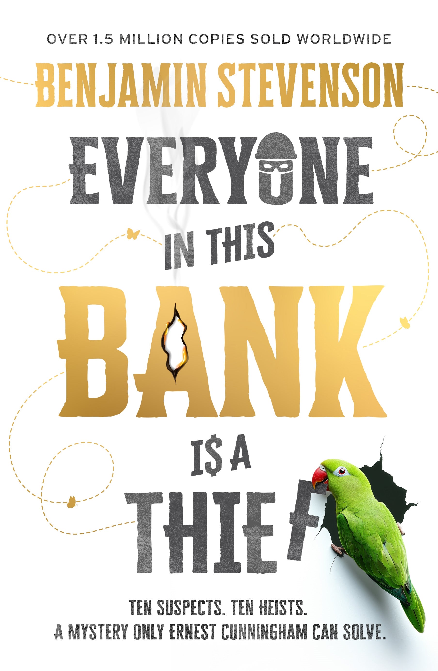 Book cover of 'Everyone in This Bank is a Thief' with a green parrot and text.
