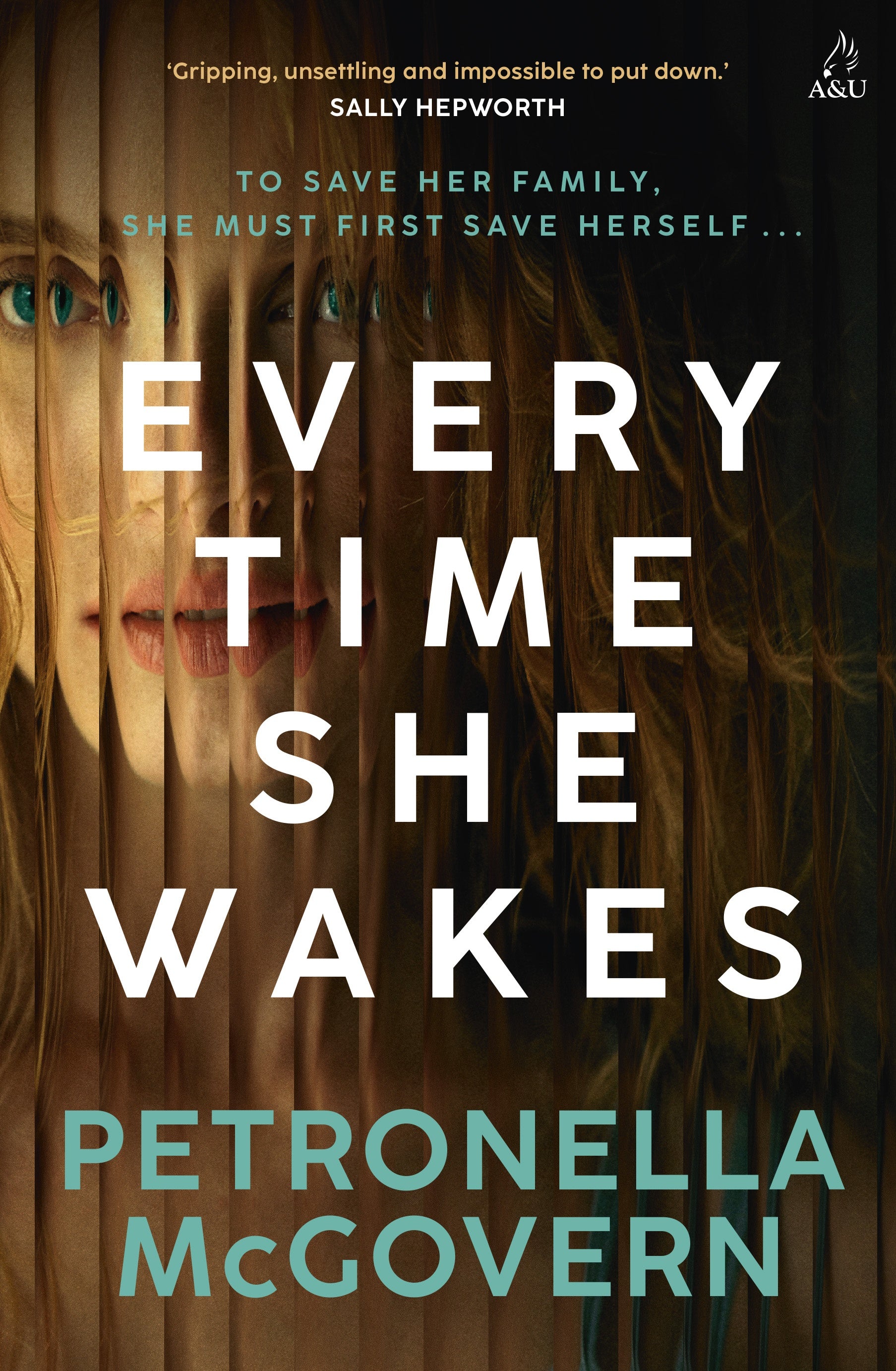 Book cover of 'Every Time She Wakes' by Petronella McGovern with a blurred background
