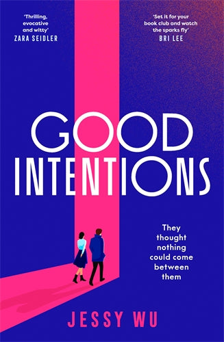 Good Intentions by Jessy Wu