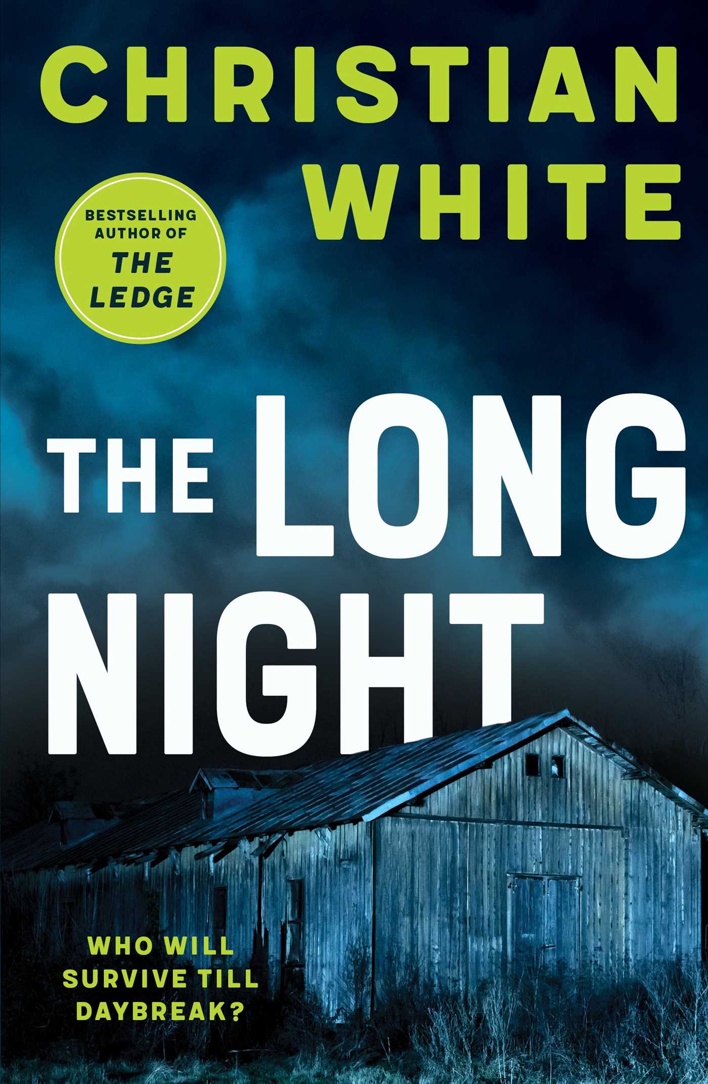 book cover of the long night by Christian White showing a shed at night