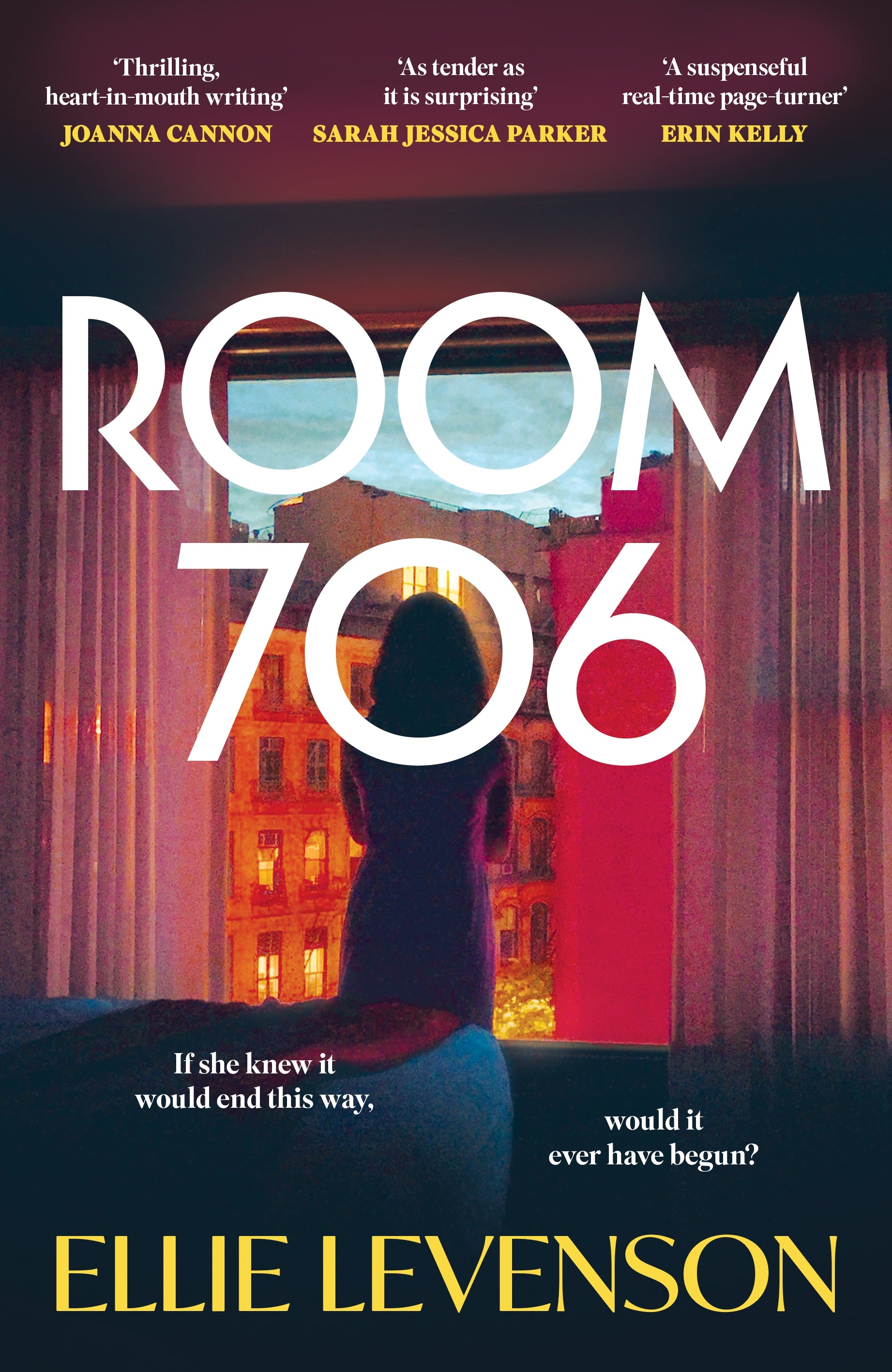 book cover of Room 706 by Ellie Levenson showing a woman looking from a hotel window