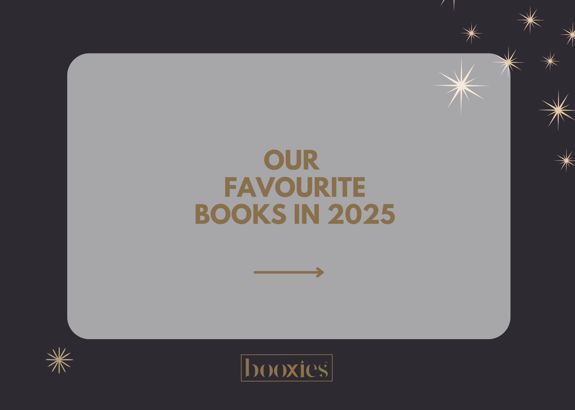 Our Favourite Books in 2025