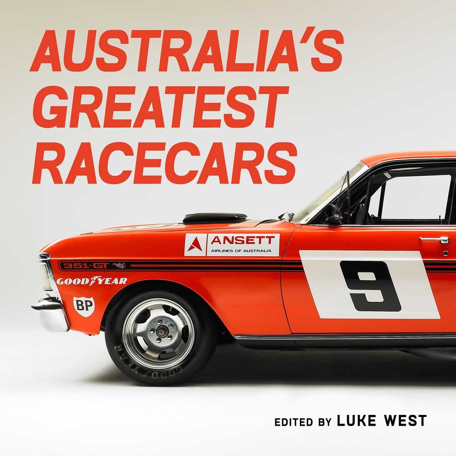 Australia's Greatest Racecars by Luke West