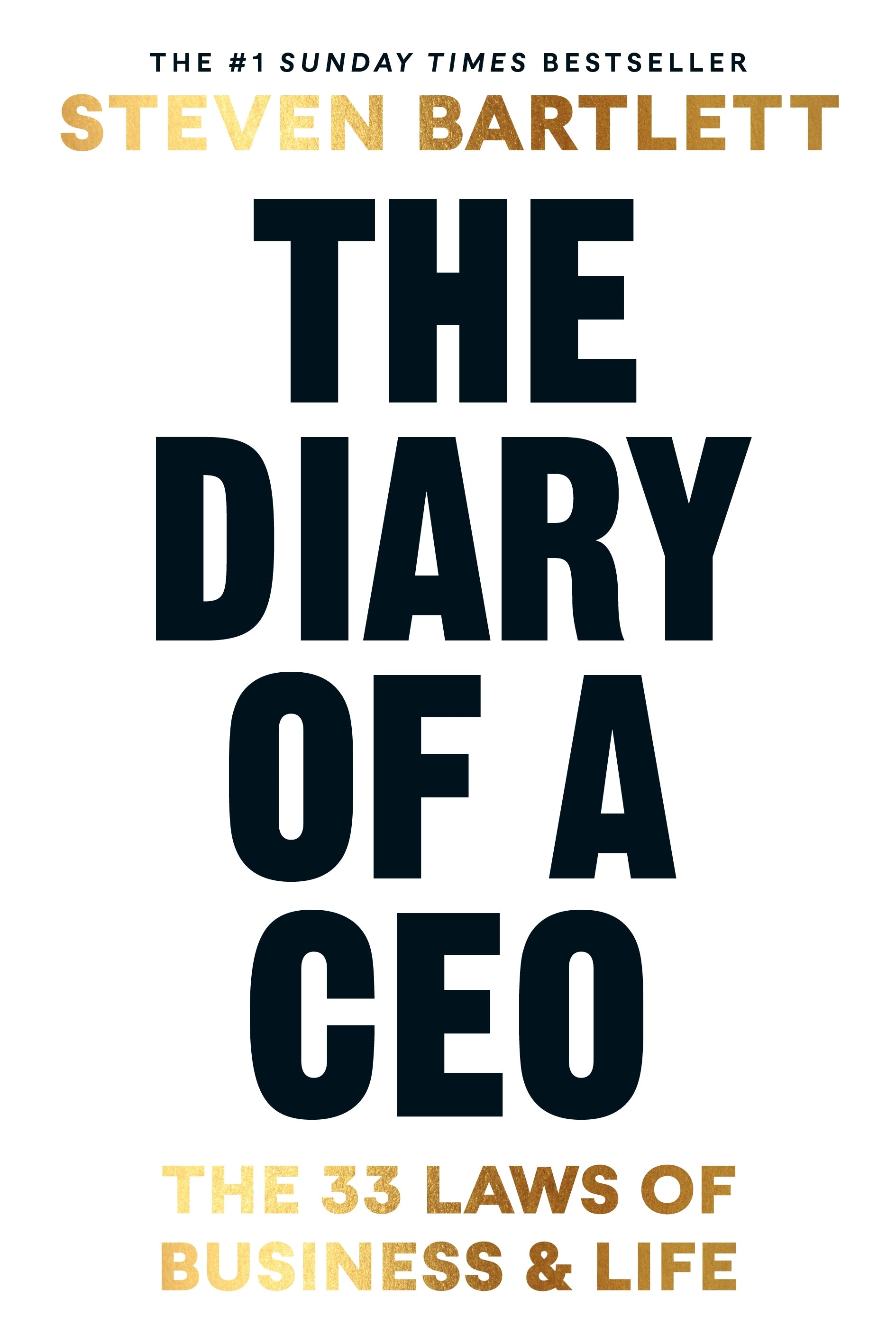 the diary of a CEO by Steven Bartlett