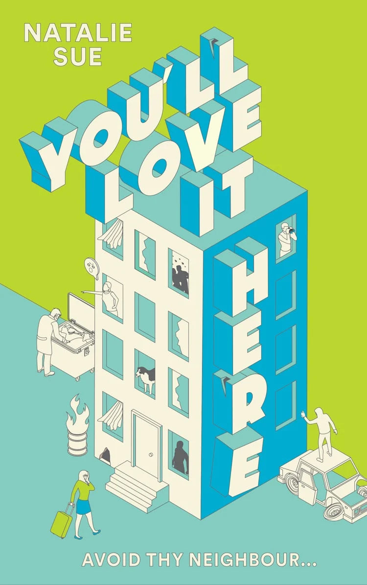 You'll love it here by Natalie Sue