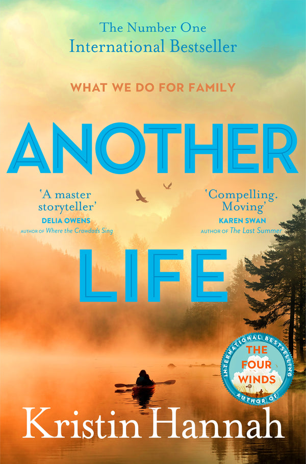 another life by Kristin Hannah