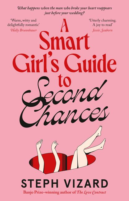 Book cover of 'A Smart Girl's Guide to Second Chances' with a pink background and a woman lying on a red surface.