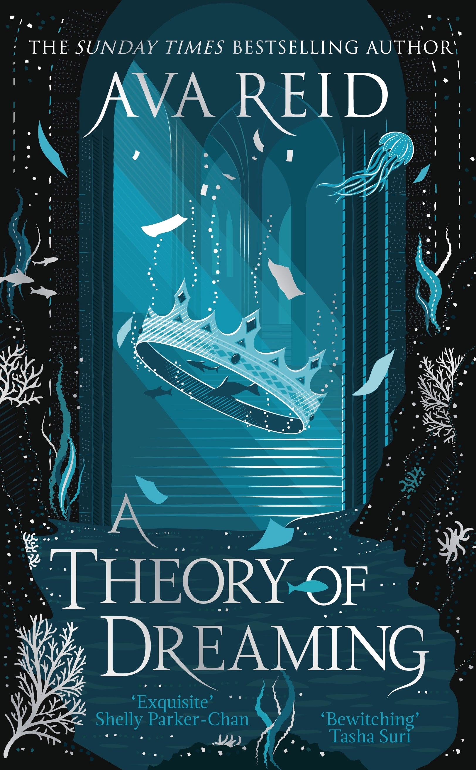 Book cover of 'A Theory of Dreaming' by Ava Reid with a crown and underwater design.