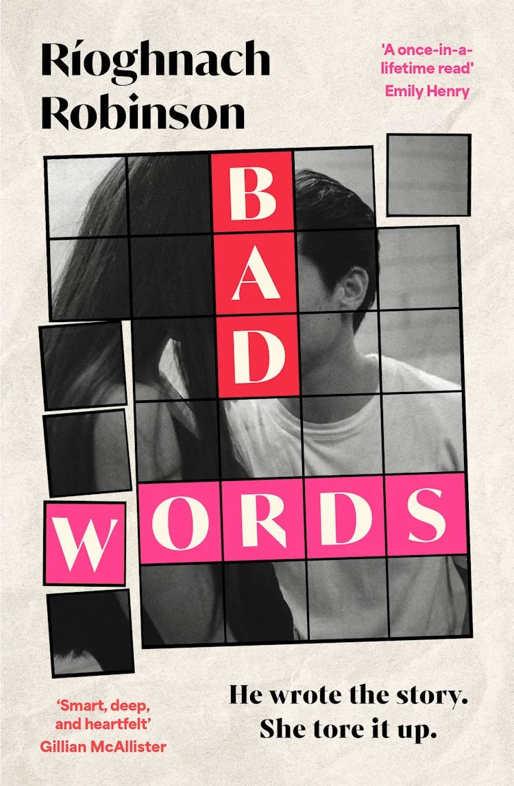 Bad words by Rioghnach Robinson