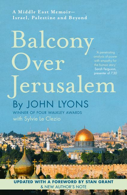 Balcony over jerusalem by John Lyons