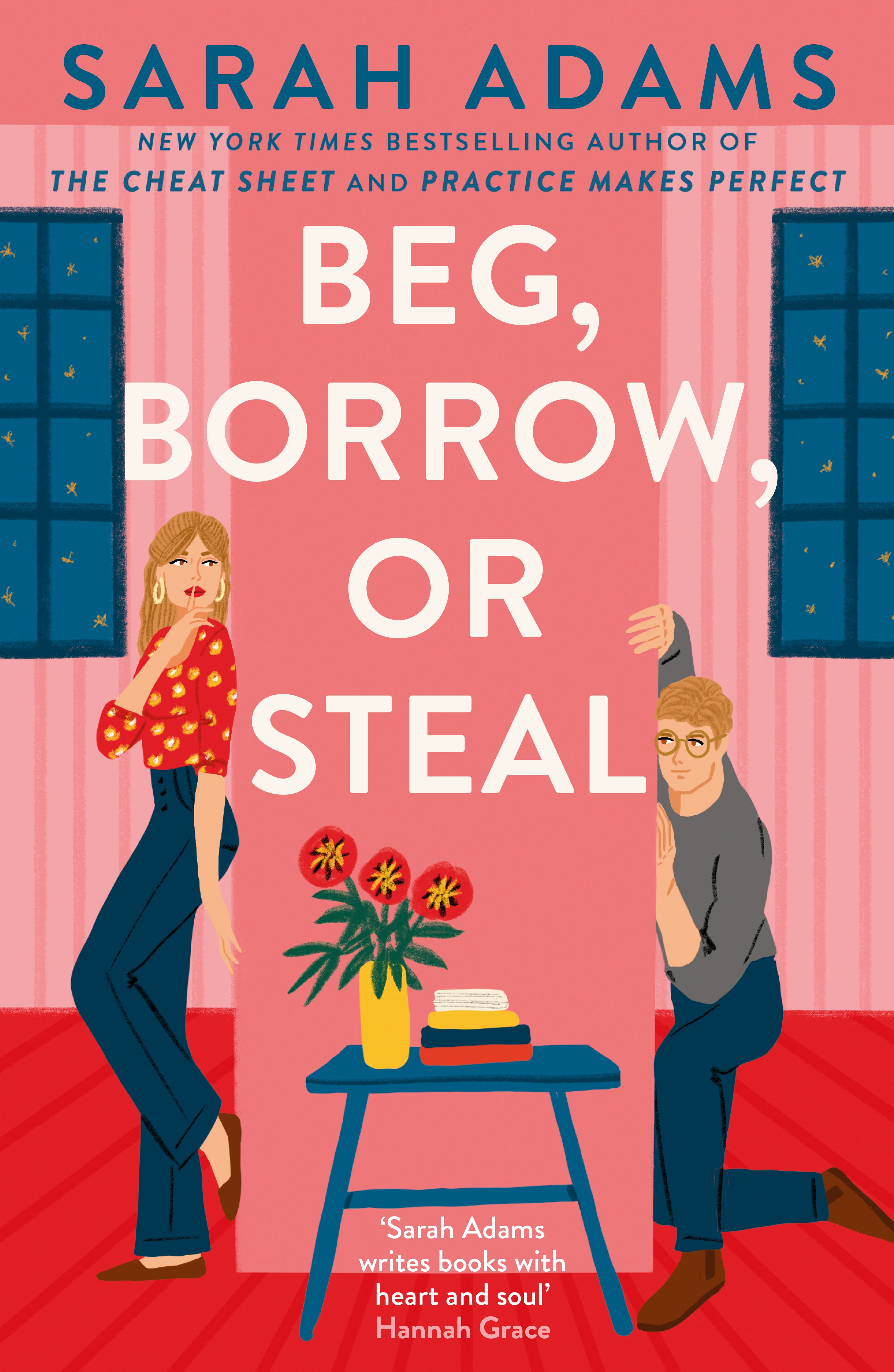 Beg, Borrow, Or Steal