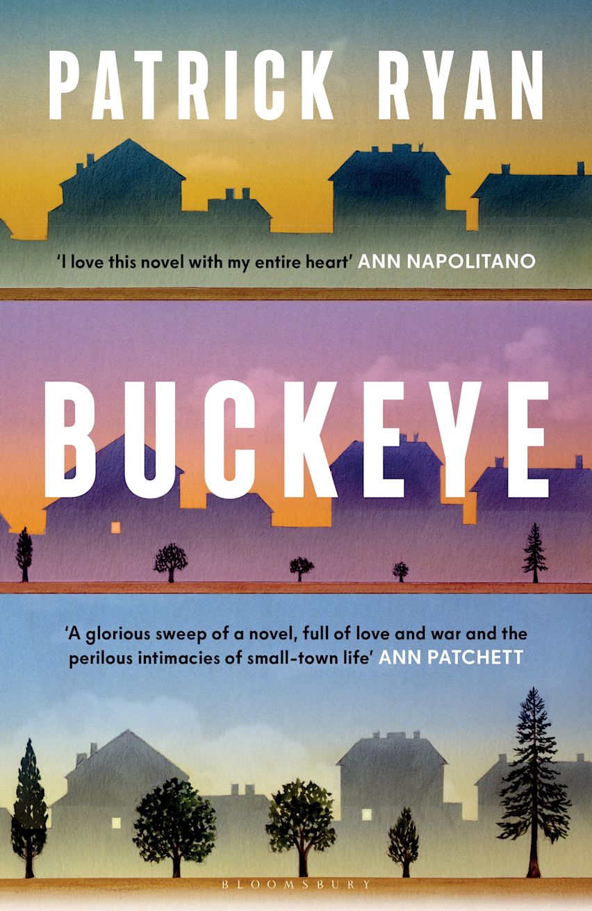 Book cover of 'Buckeye' by Patrick Ryan with a silhouette of houses and trees.