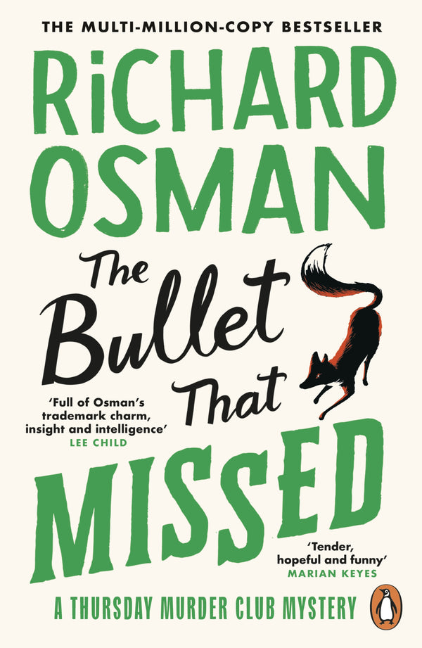 the bullet that missed by Richard Osman
