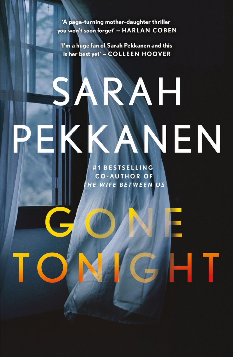 gone tonight by Sarah Pekkanen