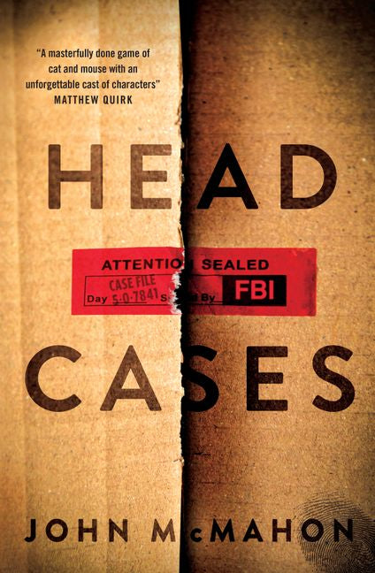 head cases by John McMahon