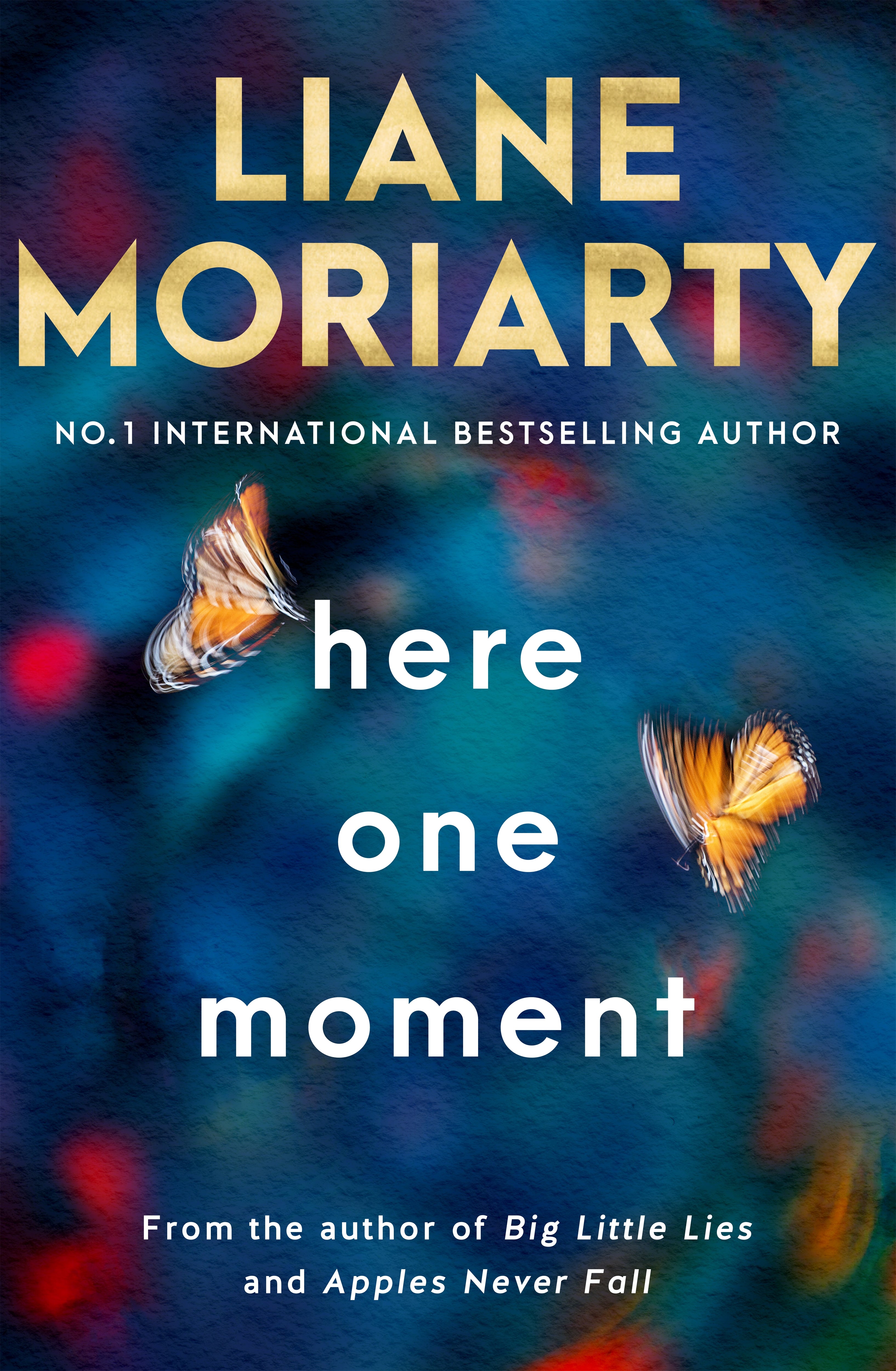 here one moment by Liane Moriarty