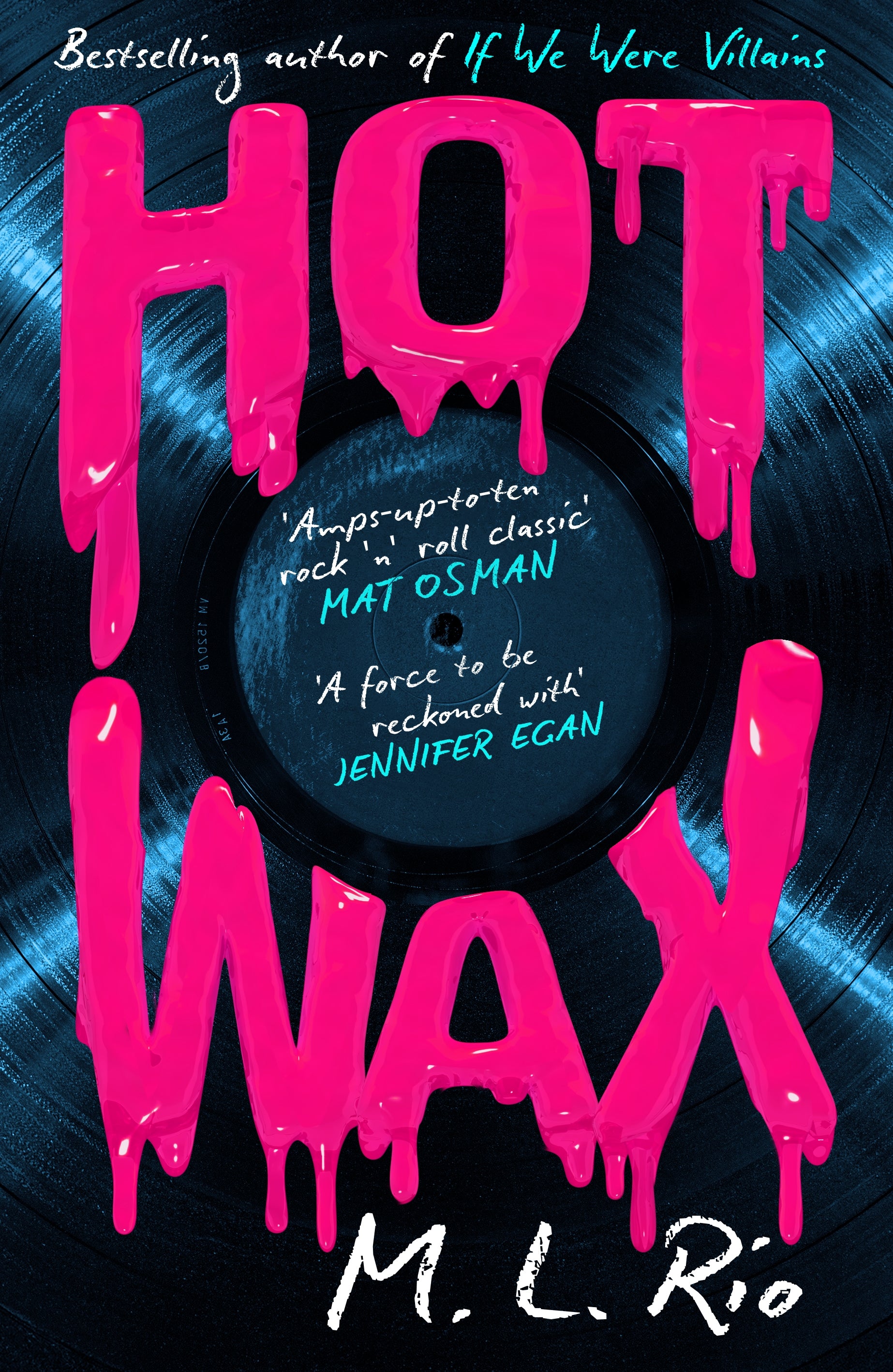 Book cover of 'Hot Wax' with pink text and a vinyl record background