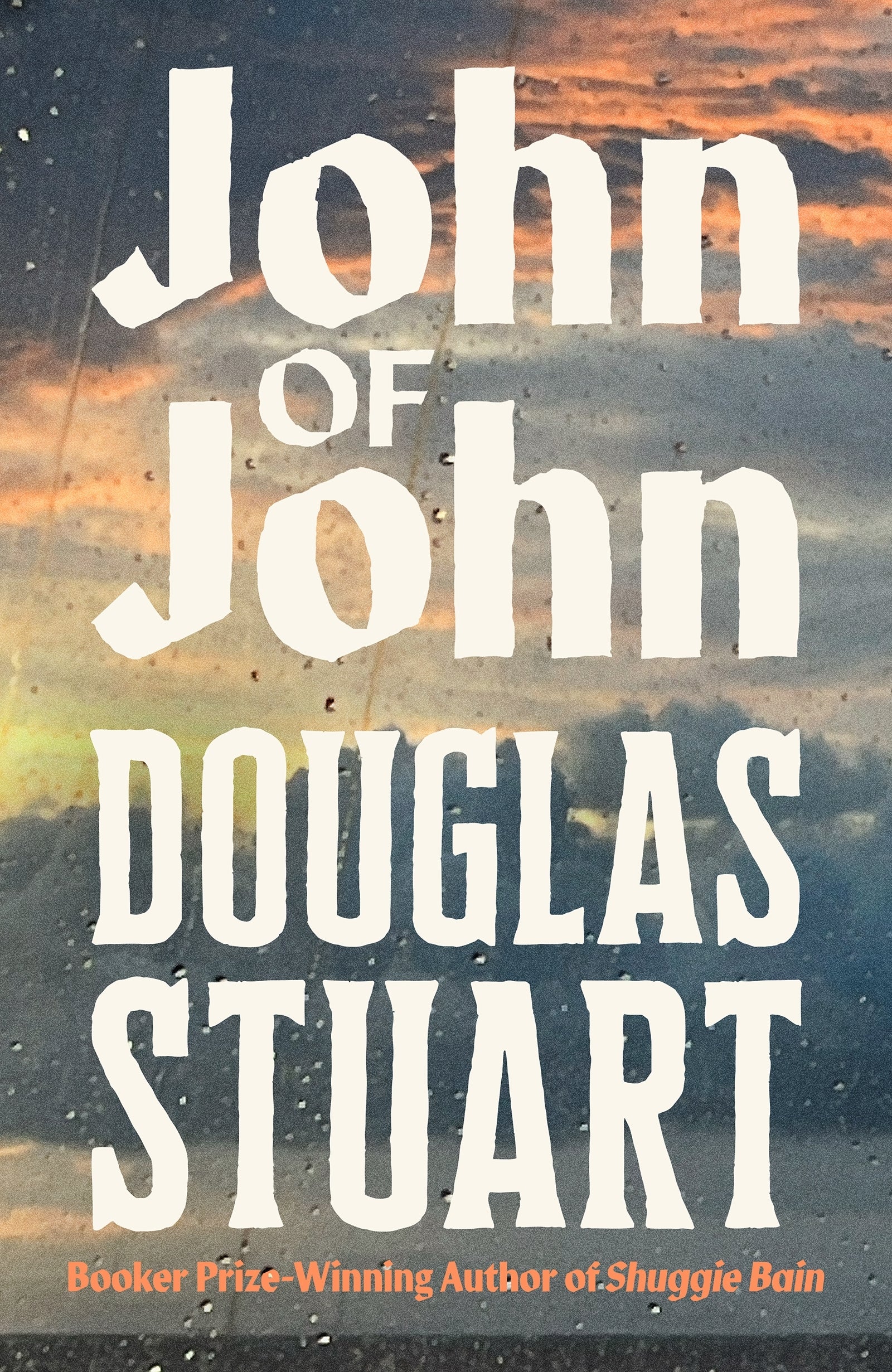 Book cover with 'John of John' by Douglas Stuart against a sunset sky