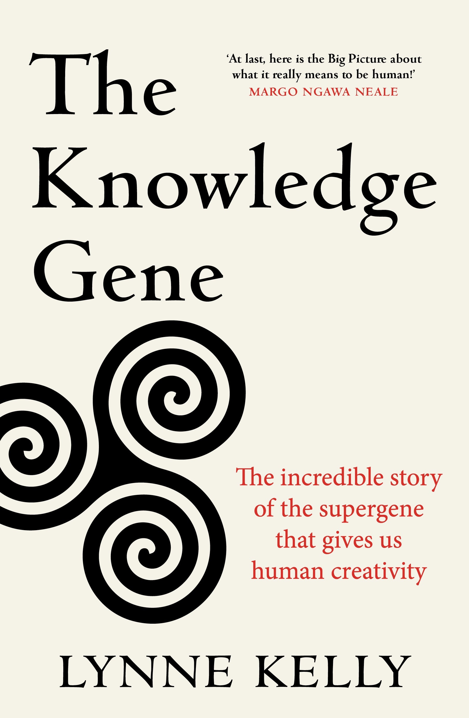 the knowledge gene by Lynne Kelly