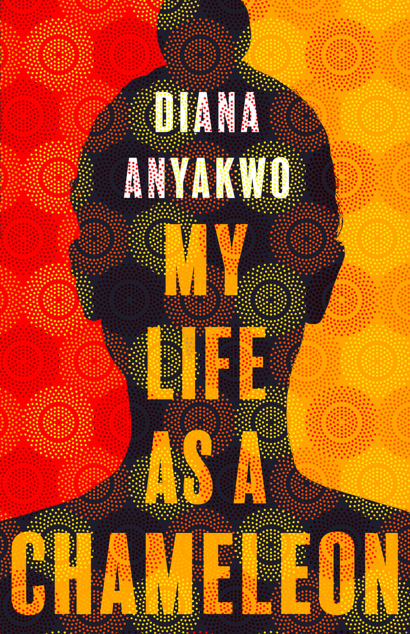 my life as a chameleon by Diana Anyakwo