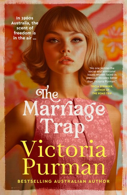 the marriage trap by Victoria Purman showing a women from the 60s with a colourful background