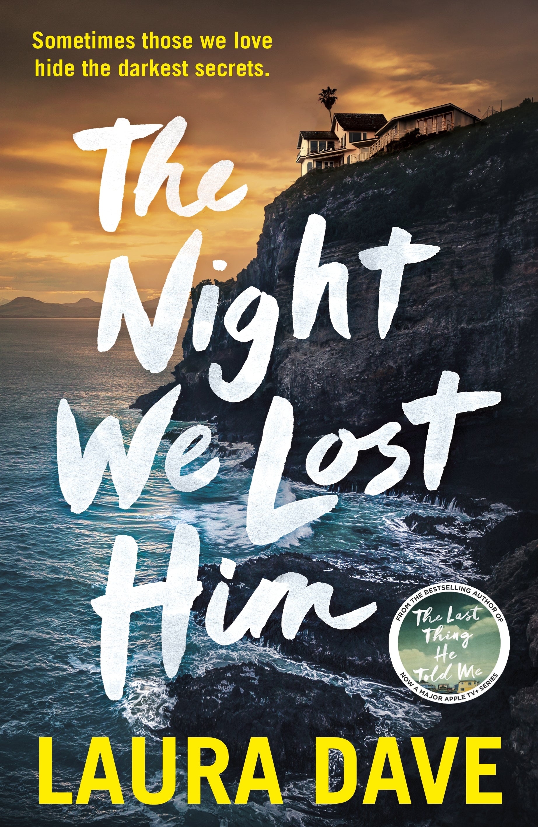 the night we lost him by Laura Dave