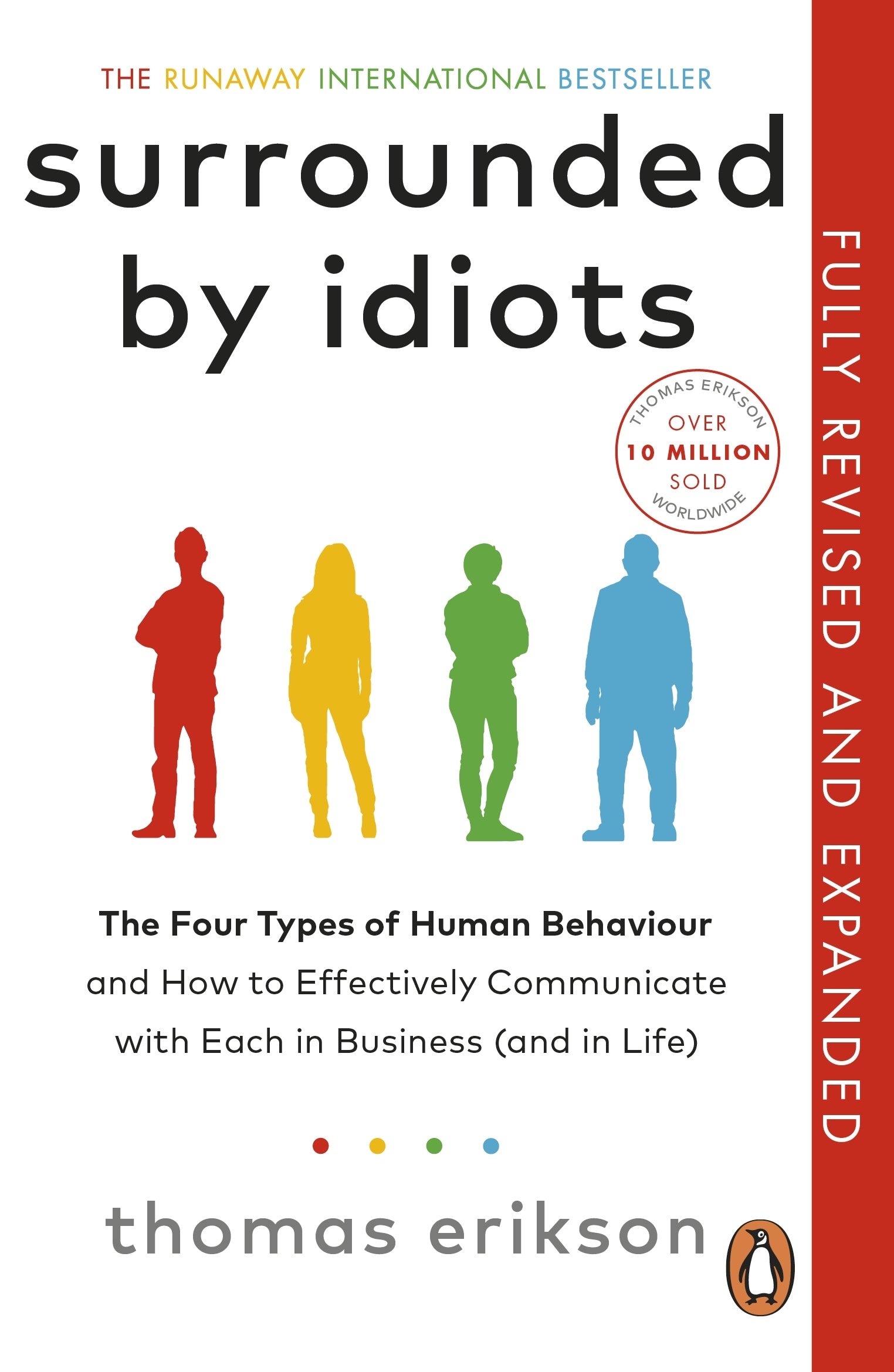 Book cover of 'Surrounded by Idiots' by Thomas Erikson with colorful figures on a white background.