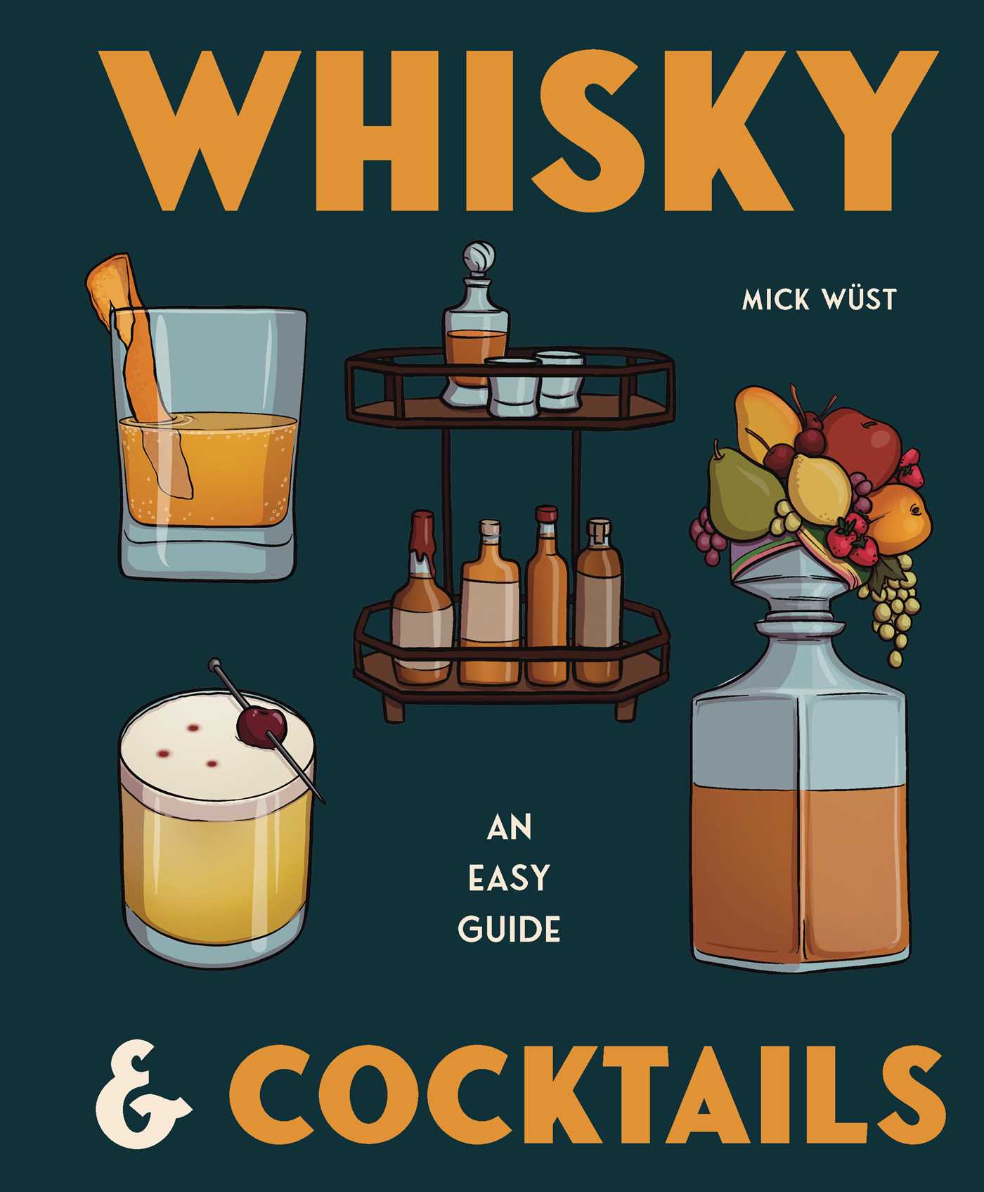 Book cover of 'Whisky & Cocktails' with illustrations of drinks and bottles on a dark background.