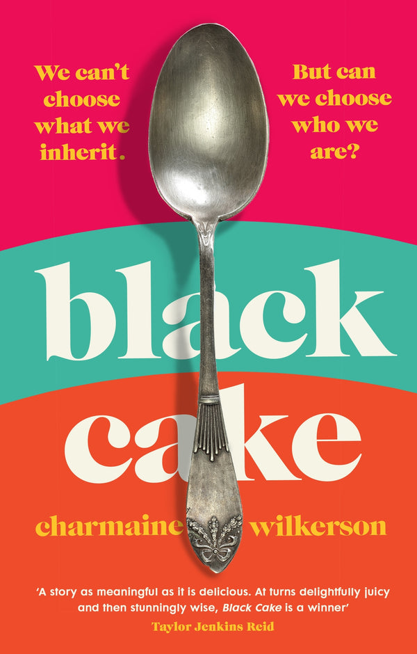 Black Cake by Charmaine Wilkerson booxies fiction