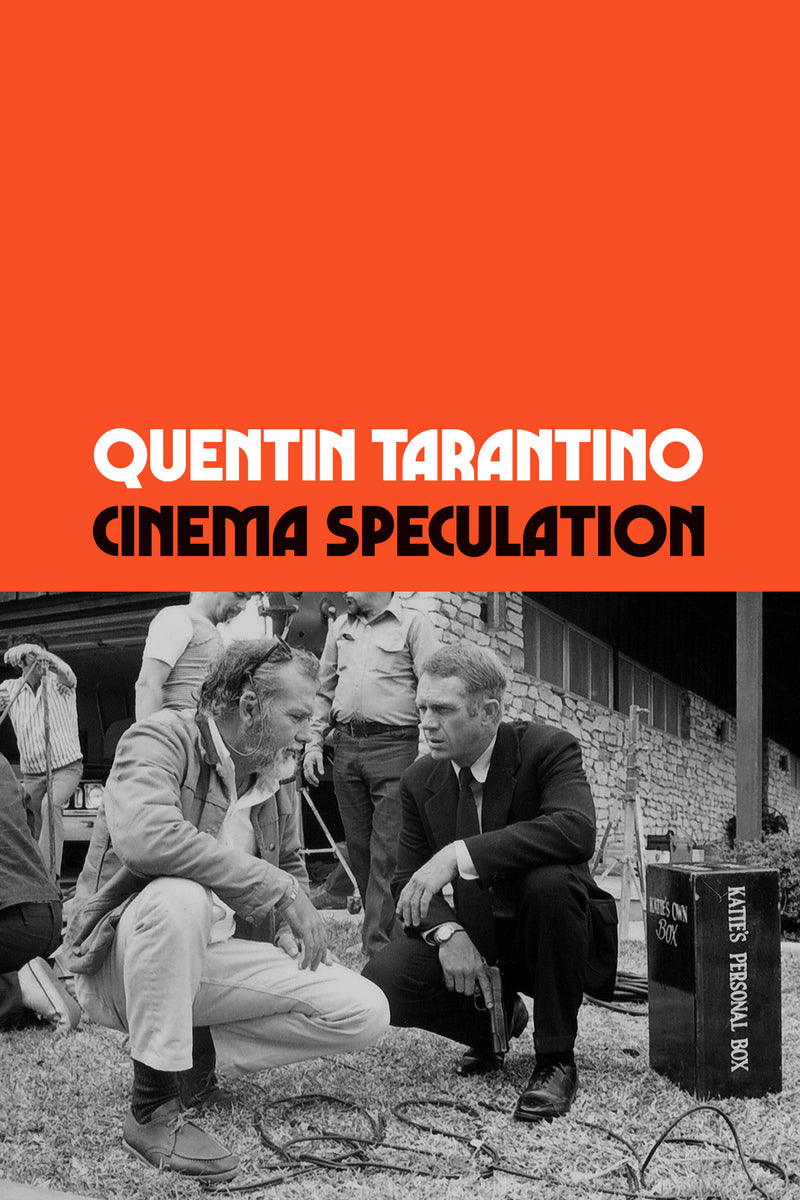 cinema speculation by Quentin Tarantino