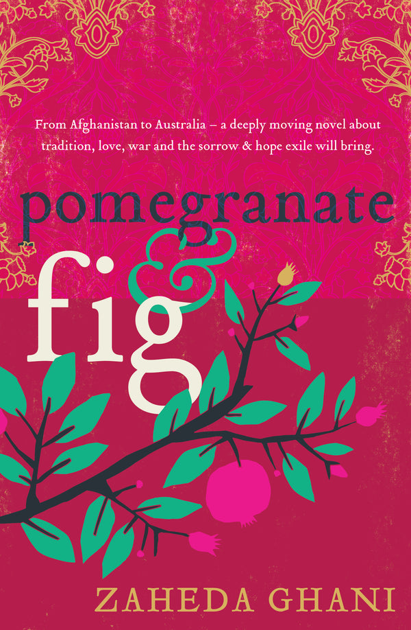 Pomegranate and fig by Zaheda Ghani