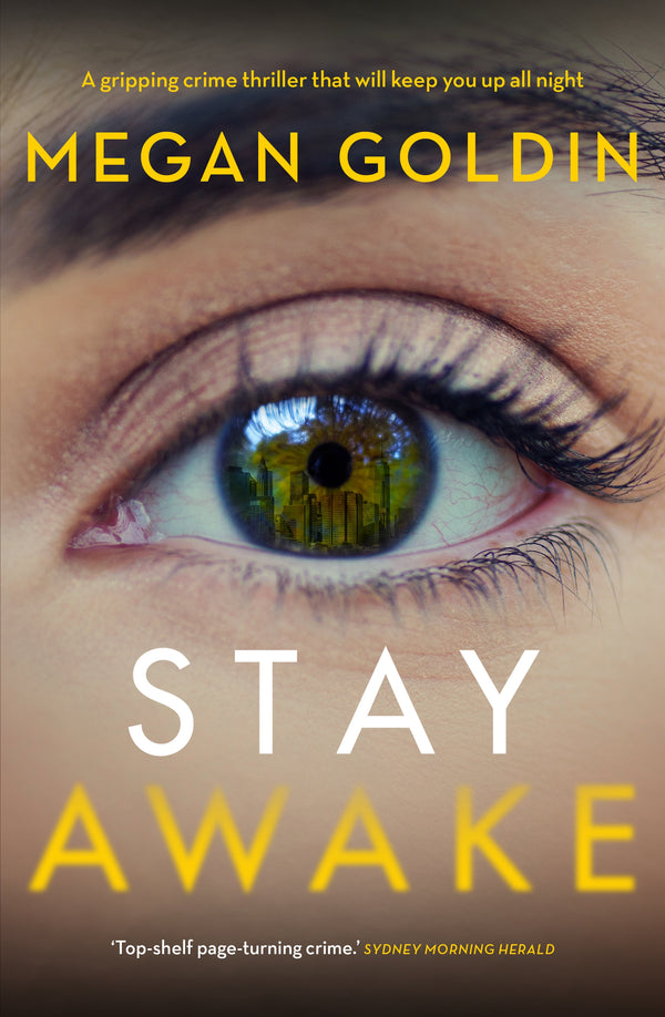 Stay awake by Megan Goldin