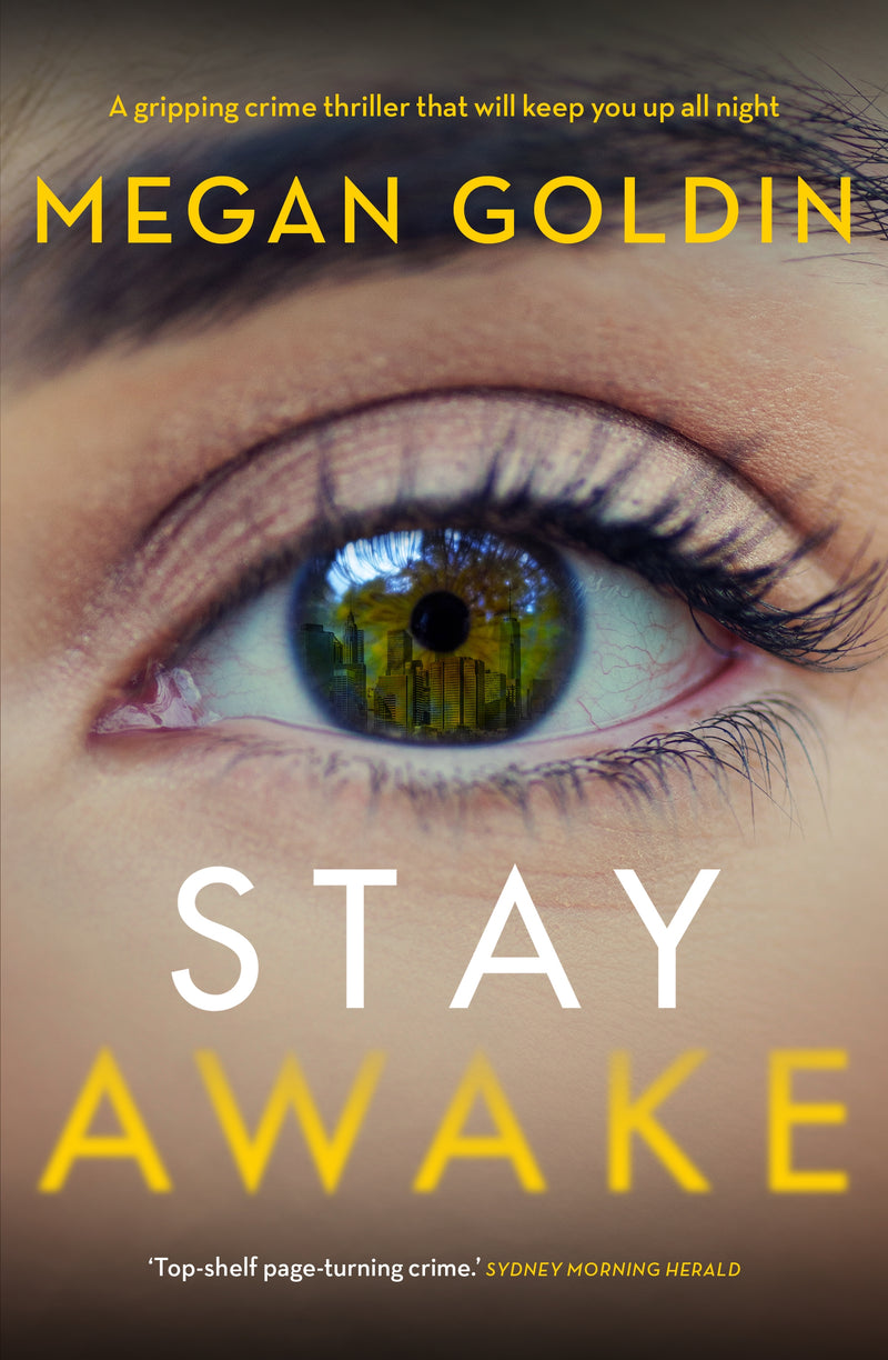 Stay awake by Megan Goldin