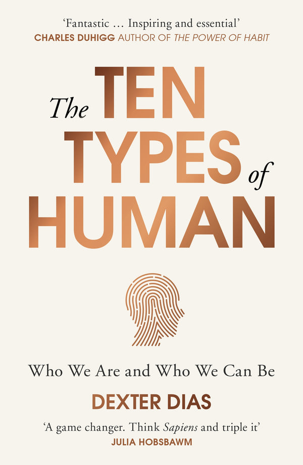 The Ten types of human by Dexter Dias non fiction booxies