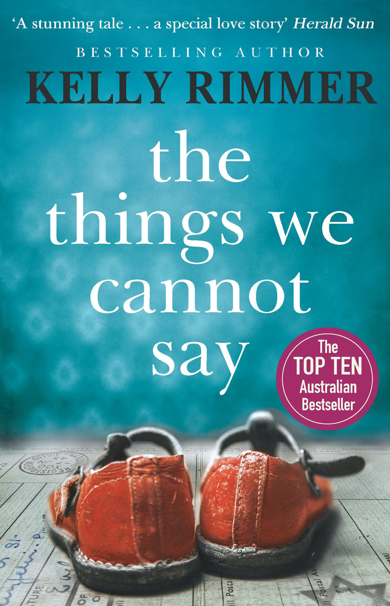 The Things we cannot say by Kelly Rimmer fiction booxies