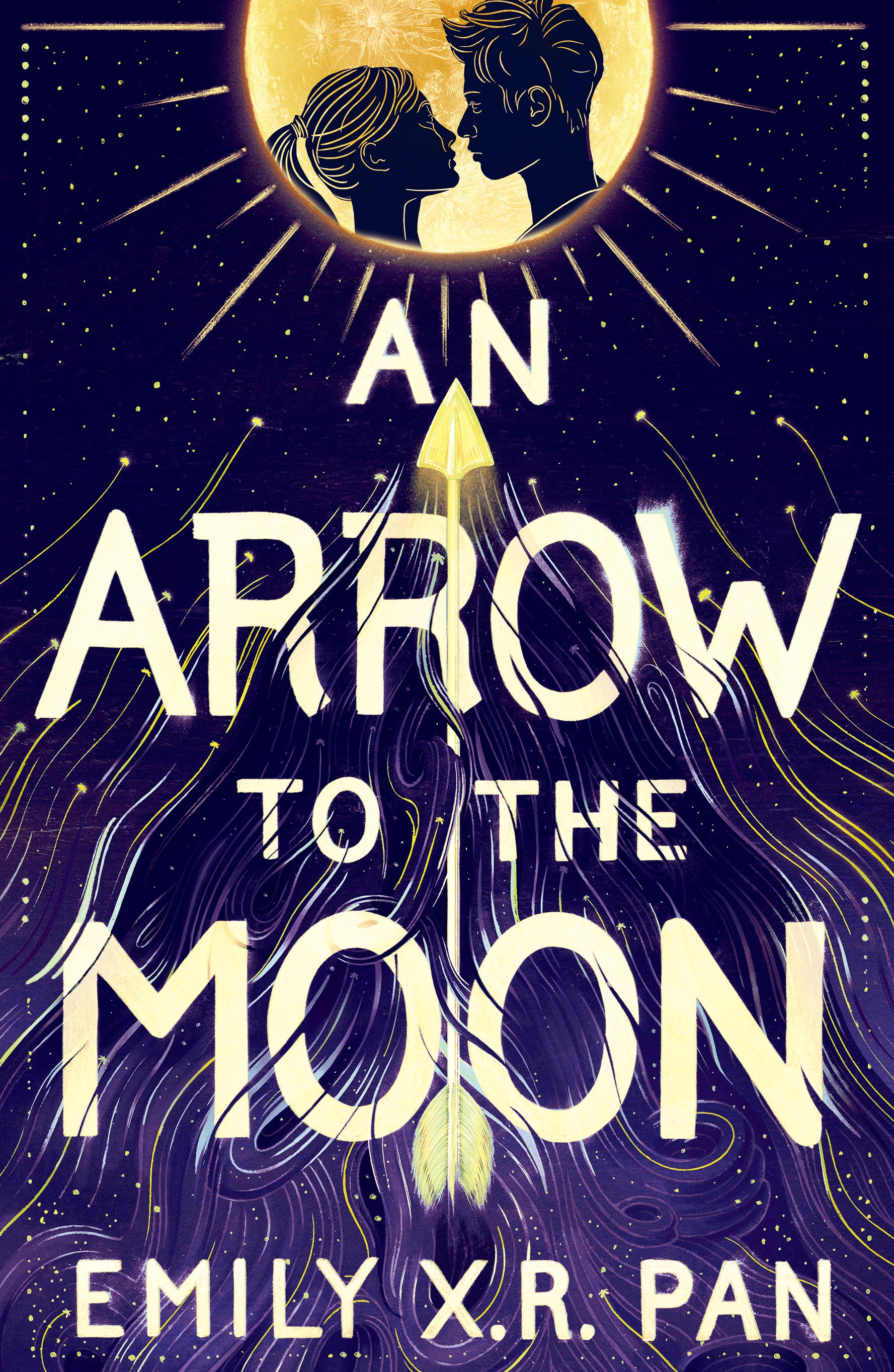 An arrow to the moon by Emily X.R. Pan