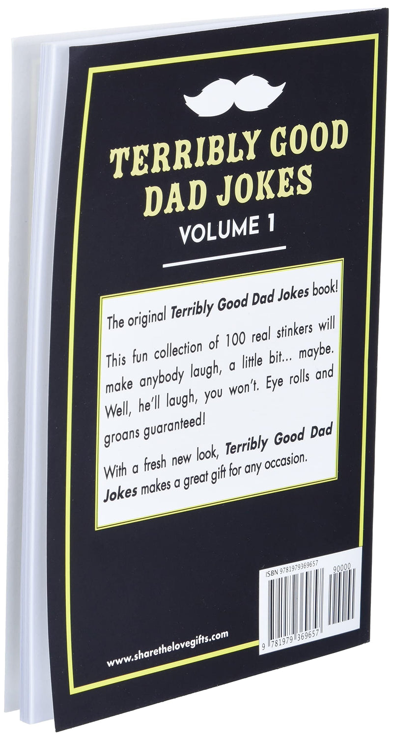 Dad jokes terribly good dad jokes