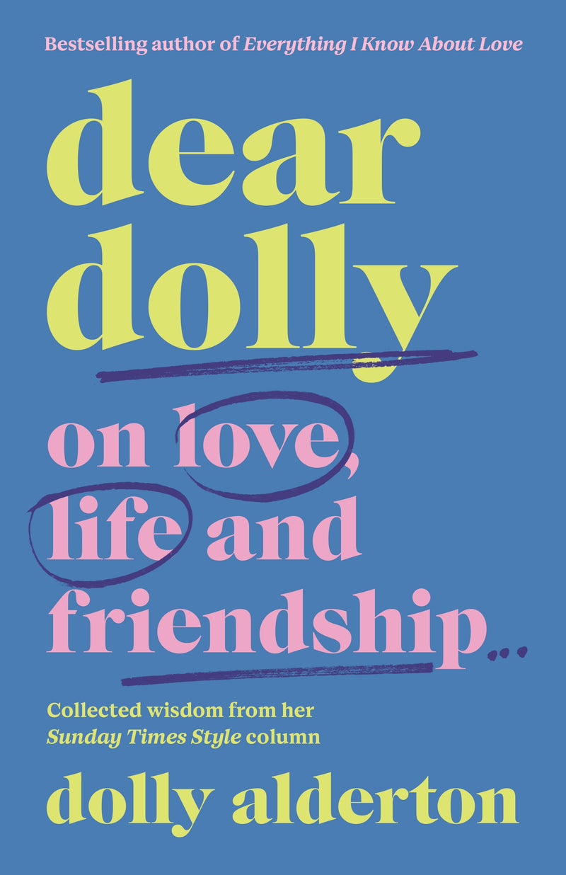 dear dolly by Dolly Alderton