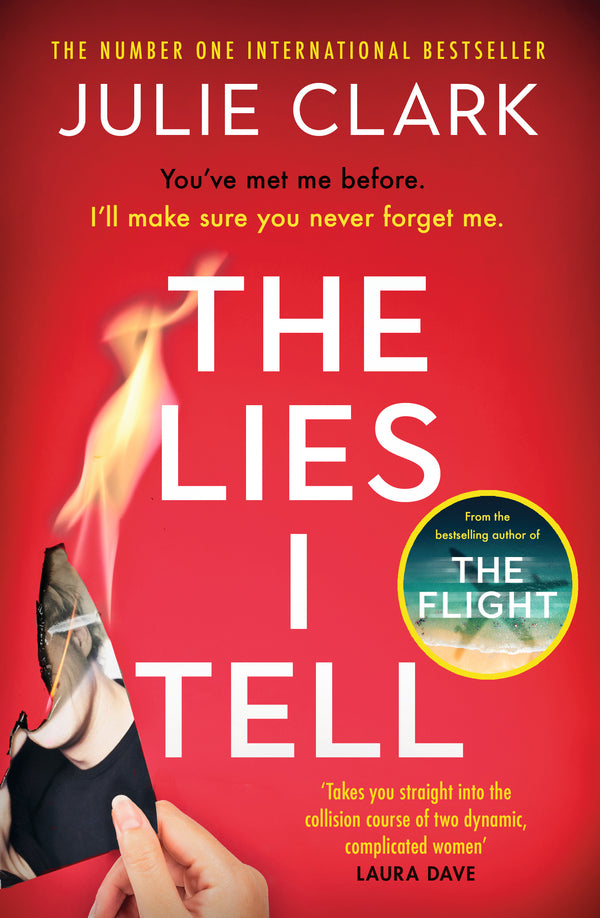 The Lies I tell by Julie Clark