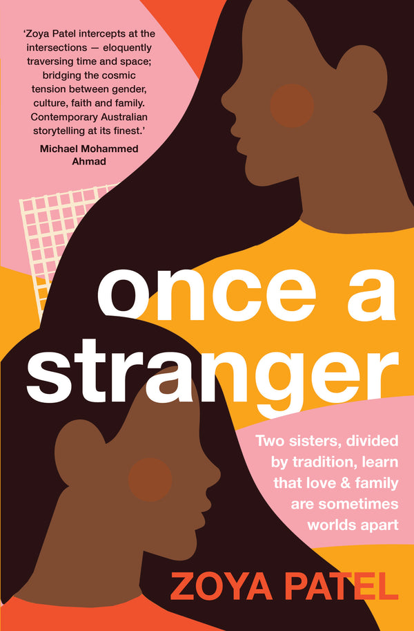 Once a Stranger by Zoya Patel